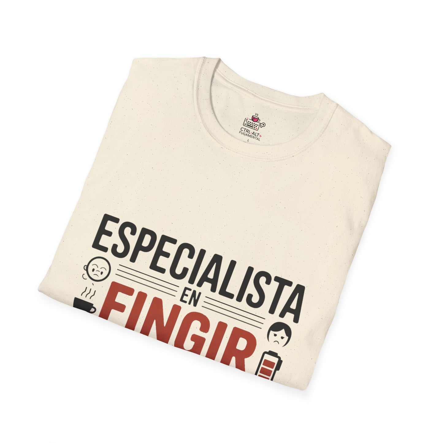 Camiseta sarcasmo laboral — "Especialista en fingir estabilidad" — Edición Clara