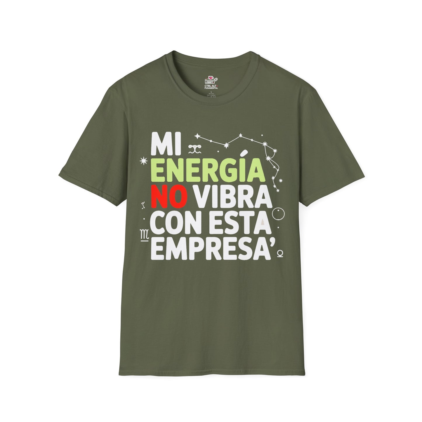 Camiseta memes oficina — "Mi energía no vibra con esta empresa"