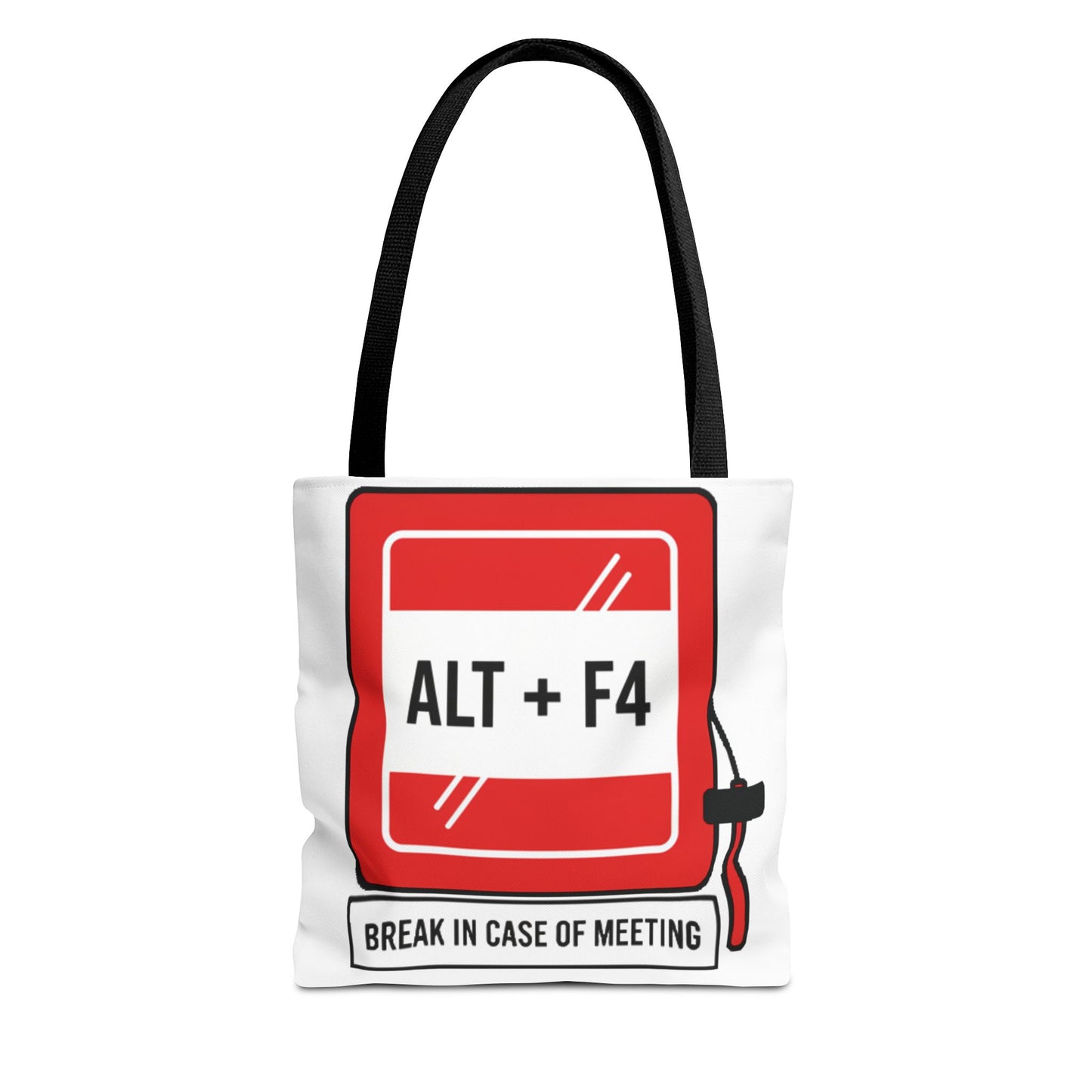 Tote Bag humor oficina — "ALT + F4: Break in Case of Meeting"