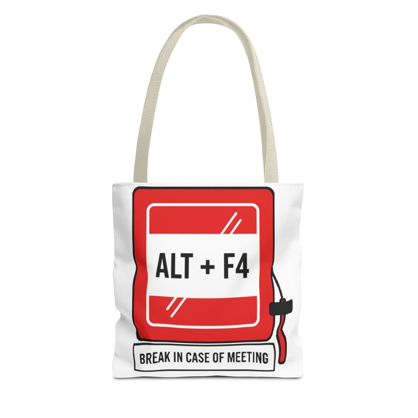Tote Bag humor oficina — "ALT + F4: Break in Case of Meeting"