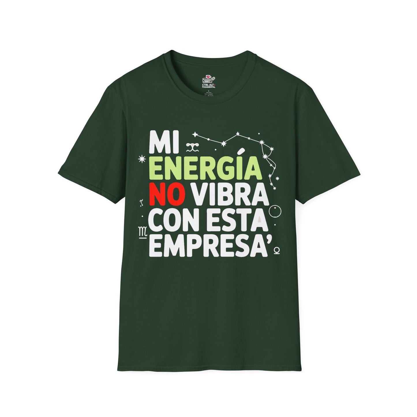 Camiseta memes oficina — "Mi energía no vibra con esta empresa"