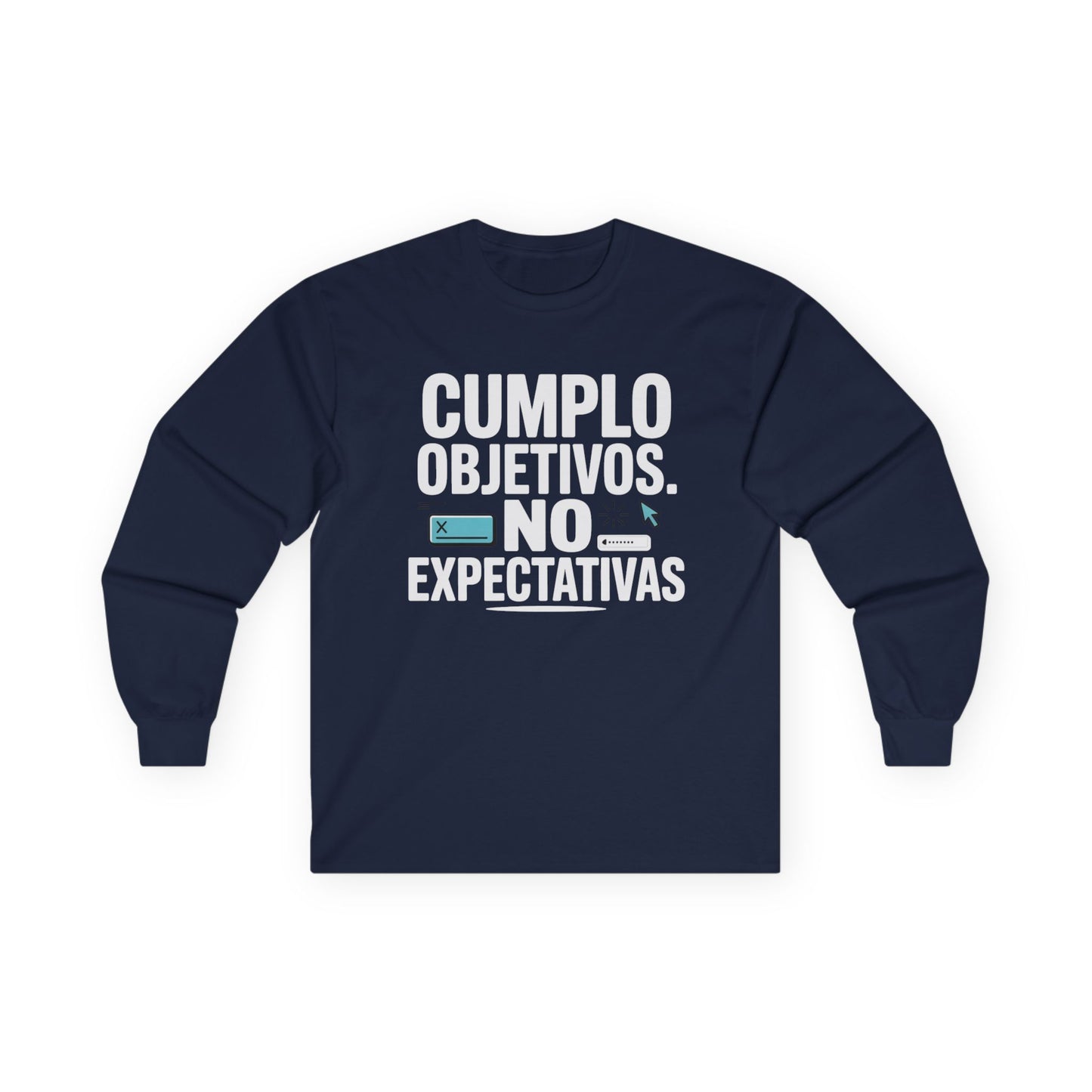 Sudadera sarcasmo trabajo — "Cumplo Objetivos. No Expectativas."