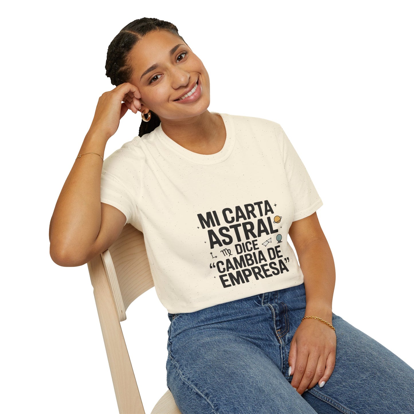 Camiseta Humor de oficina — "Mi Carta Astral Te Dice 'Cambia de Empresa'"